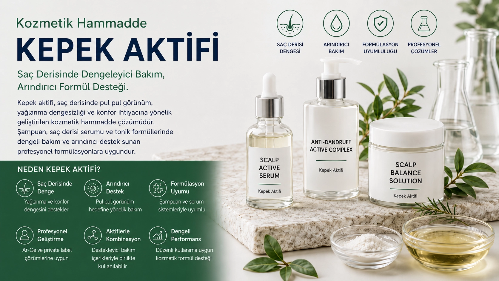 Kepek Aktifleri ile Saç Derisi Bakım Formülleri