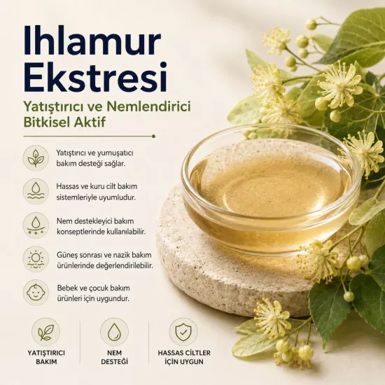 Ihlamur Ekstresi | Hassas Ciltler İçin Bitkisel Bakım Aktifi